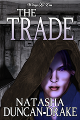 The Trade by Tasha D-Drake Front Cover