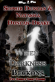 When Darkness Beckons by Sophie Duncan and Natasha Duncan-Drake
